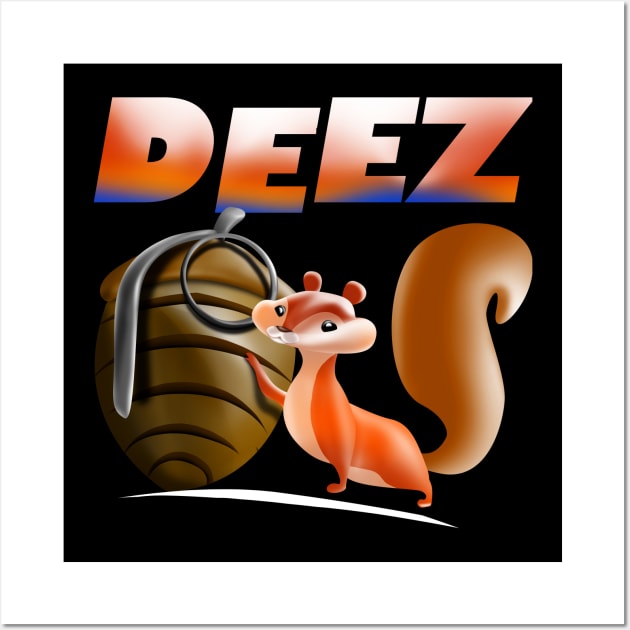 squirrel with grenade, Deez nuts, Wall Art by AdishPr